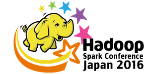 Hadoop / Spark Conference Japan 2016