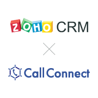 Zoho × CallConnectで実現する一歩先の顧客対応