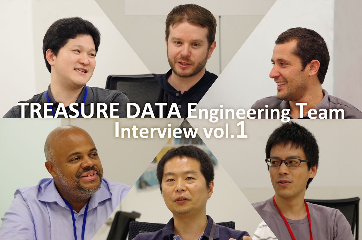 TREASURE DATA Engineering Team Interview vol.1 - TECH PLAY Magazine