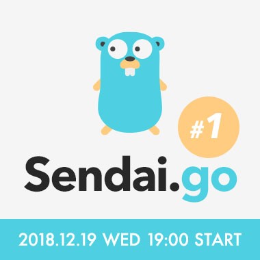 Sendai.go #1
