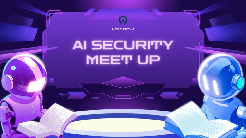 AI SECURITY MEETUP #2【オンライン/パネルディスカッション/アンカンファレンス】