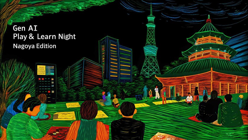 Gen AI Play & Learn Night : Nagoya Edition