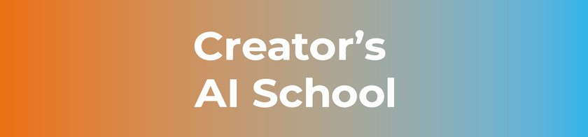 Creator's AI School