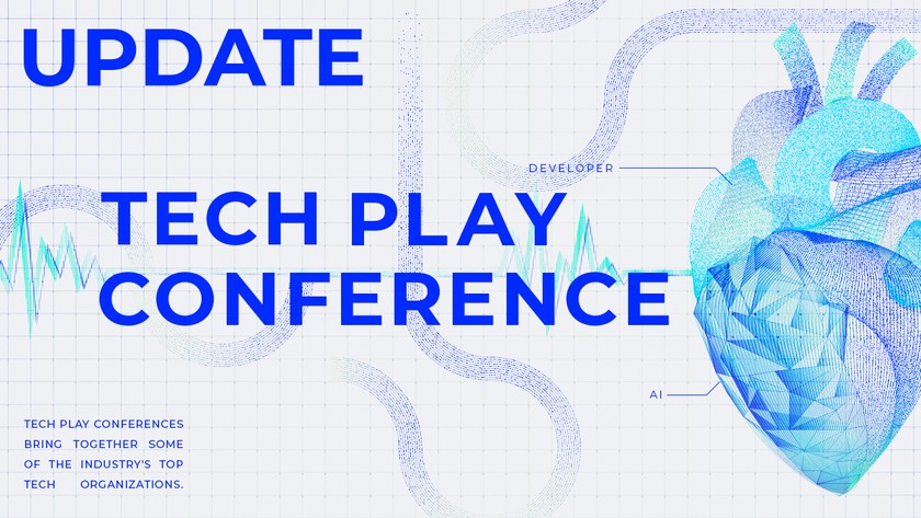 TECH PLAY Conference